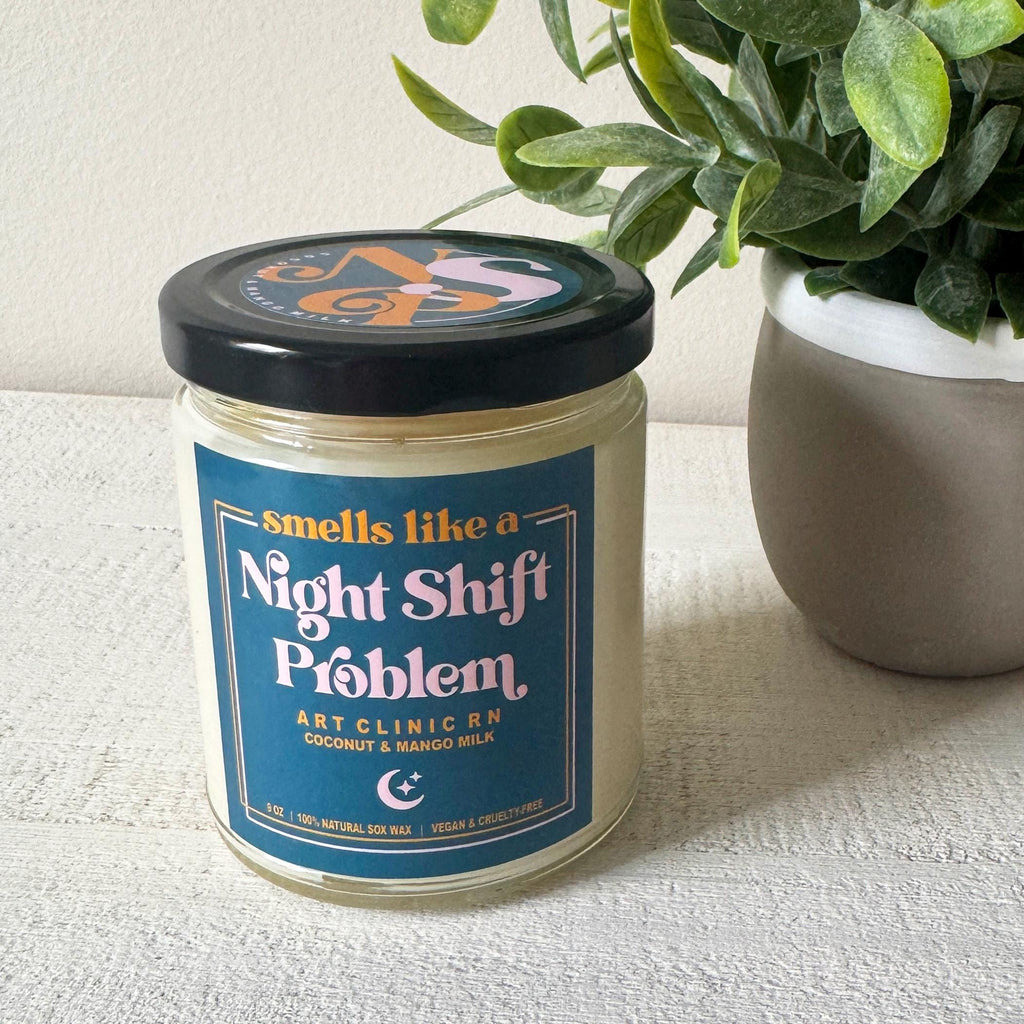 Smells Like a Night Shift Problem Candle | Nurse Candle, Doctor Candle, Healthcare Worker Candle | Nurse Gift, Doctor Gift, Healthcare Gift