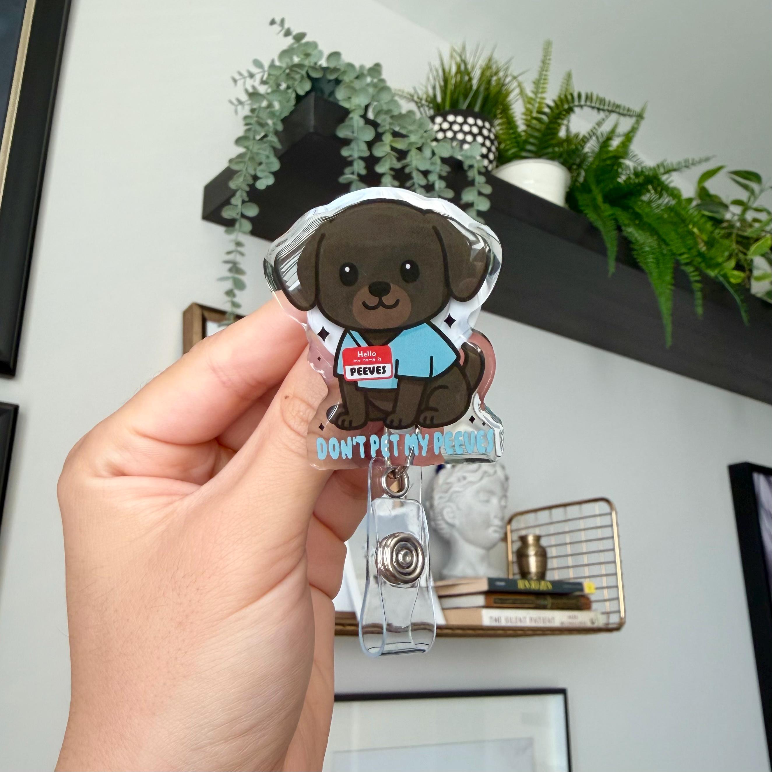 Don't Pet My Peeves Dog Badge Reel | Funny Dog Medical Badge Reel, Nurse Badge Reel, Doctor Badge Reel, Badge Reels for Healthcare Workers