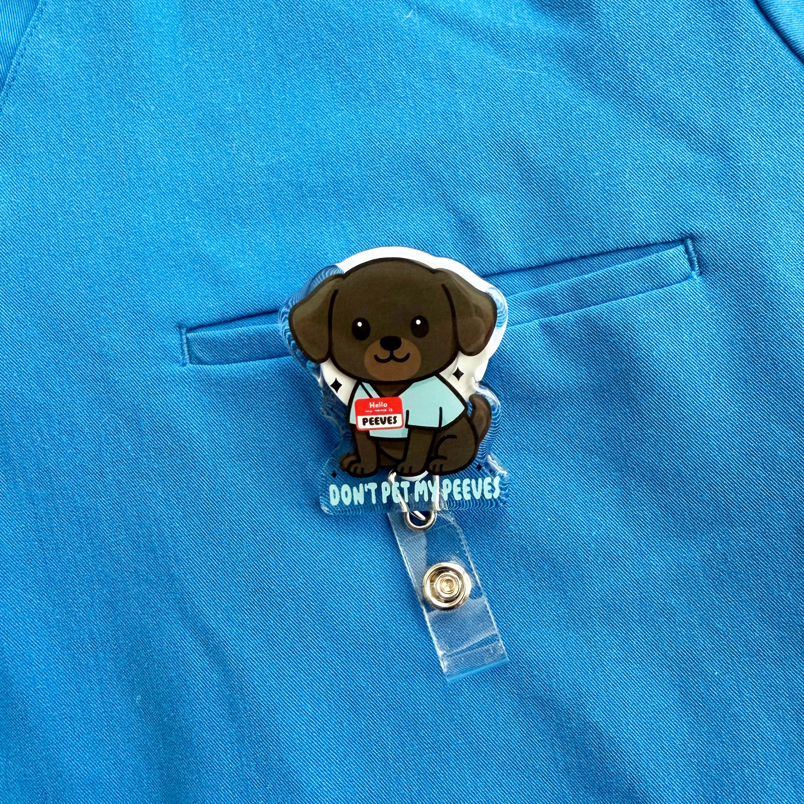 Don't Pet My Peeves Dog Badge Reel | Funny Dog Medical Badge Reel, Nurse Badge Reel, Doctor Badge Reel, Badge Reels for Healthcare Workers